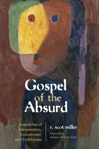 Cover image: Gospel of the Absurd 9781498296465