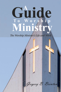 Cover image: A Guide to Worship Ministry 9781498296939