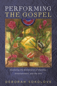 Cover image: Performing the Gospel 9781498296960