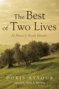Imagen de portada: The Best of Two Lives 9781498298377