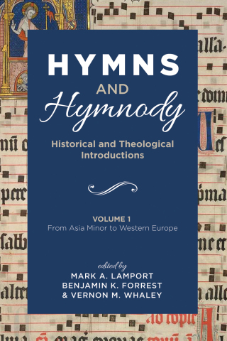 Imagen de portada: Hymns and Hymnody: Historical and Theological Introductions, Volume 1 9781498299800