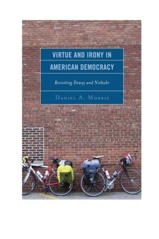 Immagine di copertina: Virtue and Irony in American Democracy 9781498500746