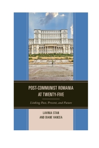 Titelbild: Post-Communist Romania at Twenty-Five 9781498501095
