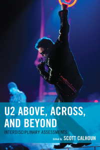 Omslagafbeelding: U2 Above, Across, and Beyond 9781498501293