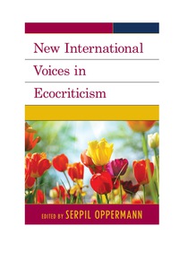 Titelbild: New International Voices in Ecocriticism 9781498501491