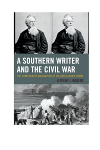 表紙画像: A Southern Writer and the Civil War 9781498502030