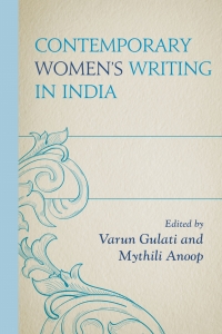 Imagen de portada: Contemporary Women’s Writing in India 9781498502108
