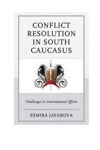 Imagen de portada: Conflict Resolution in South Caucasus 9781498502856