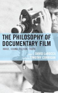 Omslagafbeelding: The Philosophy of Documentary Film 9781498504515
