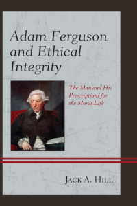 Cover image: Adam Ferguson and Ethical Integrity 9781498504577