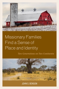 Titelbild: Missionary Families Find a Sense of Place and Identity 9781498504850