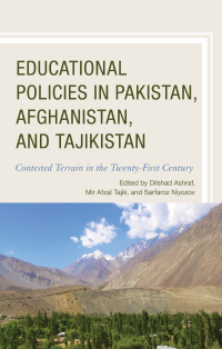 Cover image: Educational Policies in Pakistan, Afghanistan, and Tajikistan 9781498505338