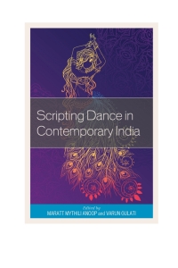 Omslagafbeelding: Scripting Dance in Contemporary India 9781498505536