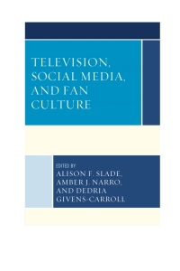 Omslagafbeelding: Television, Social Media, and Fan Culture 9781498506168