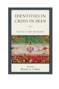 Omslagafbeelding: Identities in Crisis in Iran 9781498506410