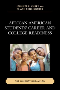 Titelbild: African American Students’ Career and College Readiness 9781498506861