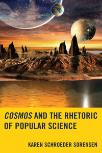 Omslagafbeelding: Cosmos and the Rhetoric of Popular Science 9781498507592