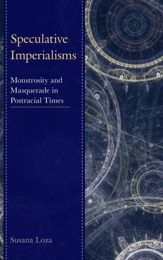 Cover image: Speculative Imperialisms 1st edition 9781498507967