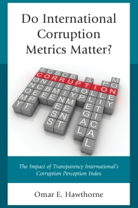 Immagine di copertina: Do International Corruption Metrics Matter? 9781498508940