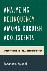 Cover image: Analyzing Delinquency among Kurdish Adolescents 9781498509268