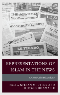 صورة الغلاف: Representations of Islam in the News 9781498509879
