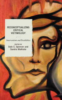 Cover image: Reconceptualizing Critical Victimology 9781498510264
