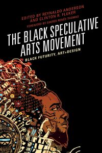 Cover image: The Black Speculative Arts Movement 9781498510530