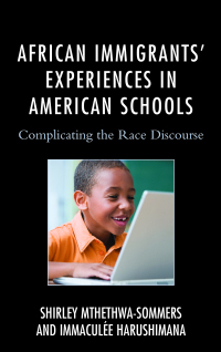 Imagen de portada: African Immigrants' Experiences in American Schools 9781498510714