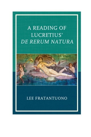 Cover image: A Reading of Lucretius' De Rerum Natura 1st edition 9781498511544