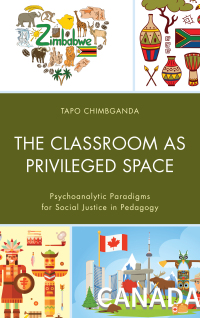 Omslagafbeelding: The Classroom as Privileged Space 9781498511957