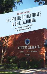 Imagen de portada: The Failure of Governance in Bell, California 9781498512145