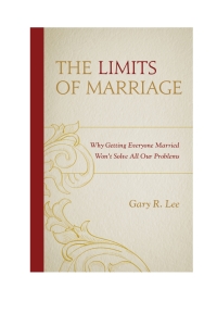 Imagen de portada: The Limits of Marriage 9781498512947