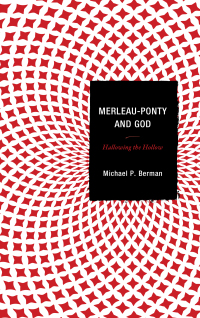 Titelbild: Merleau-Ponty and God 9781498513210