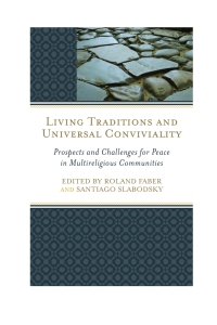 Omslagafbeelding: Living Traditions and Universal Conviviality 9781498513357