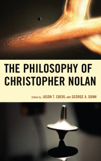 Imagen de portada: The Philosophy of Christopher Nolan 9781498513524