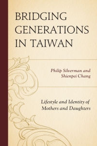 Immagine di copertina: Bridging Generations in Taiwan 9781498514101