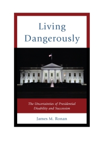 Cover image: Living Dangerously 9781498514712