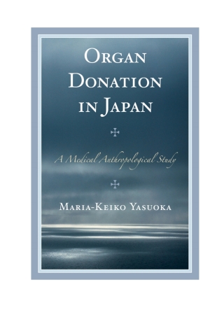 Cover image: Organ Donation in Japan 1st edition 9781498515665