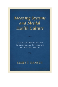 表紙画像: Meaning Systems and Mental Health Culture 9781498516327