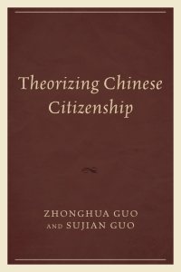 Immagine di copertina: Theorizing Chinese Citizenship 9781498516693