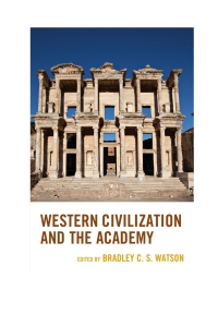 Cover image: Western Civilization and the Academy 9781498517553