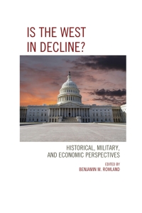 Cover image: Is the West in Decline? 9781498518543