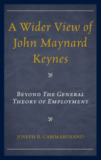 Imagen de portada: A Wider View of John Maynard Keynes 9781498518581