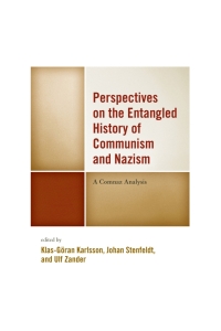 Imagen de portada: Perspectives on the Entangled History of Communism and Nazism 9781498518727