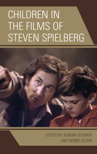 Cover image: Children in the Films of Steven Spielberg 9781498518840