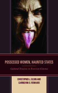 表紙画像: Possessed Women, Haunted States 9781498519083