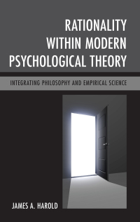 Cover image: Rationality within Modern Psychological Theory 9781498519700