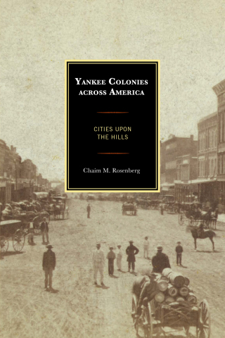 Cover image: Yankee Colonies across America 1st edition 9781498519830