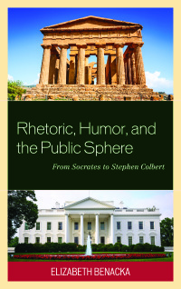 Cover image: Rhetoric, Humor, and the Public Sphere 9781498519861