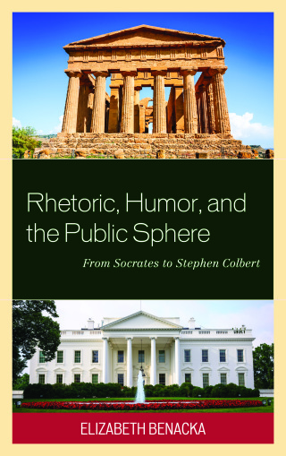 Imagen de portada: Rhetoric, Humor, and the Public Sphere 9781498519861